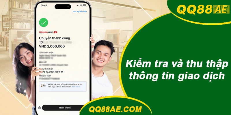 Nạp Rút Tự Động QQ88: Hiểu Trạng Thái Treo Và Xử Lý Đúng Cách 10 Ghi lại mã giao dịch và biên lai trong lịch sử QQ88