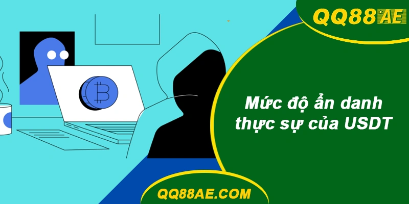 Mức độ ẩn danh USDT